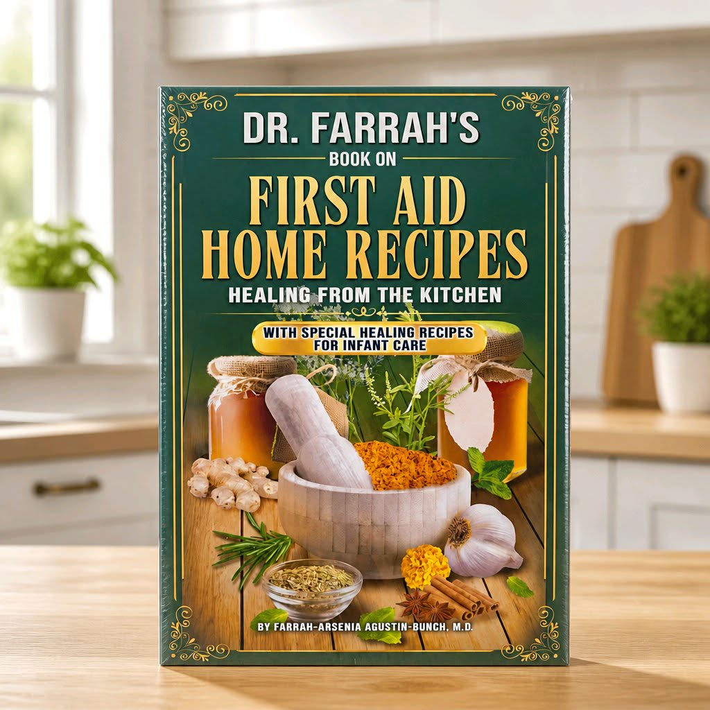 Dr. Farrah's Book on Frist Aid Home Recipes- Healing from the Kitchen